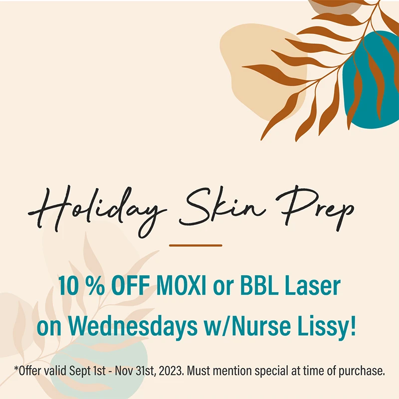 Holiday Skin Prep Special Offer